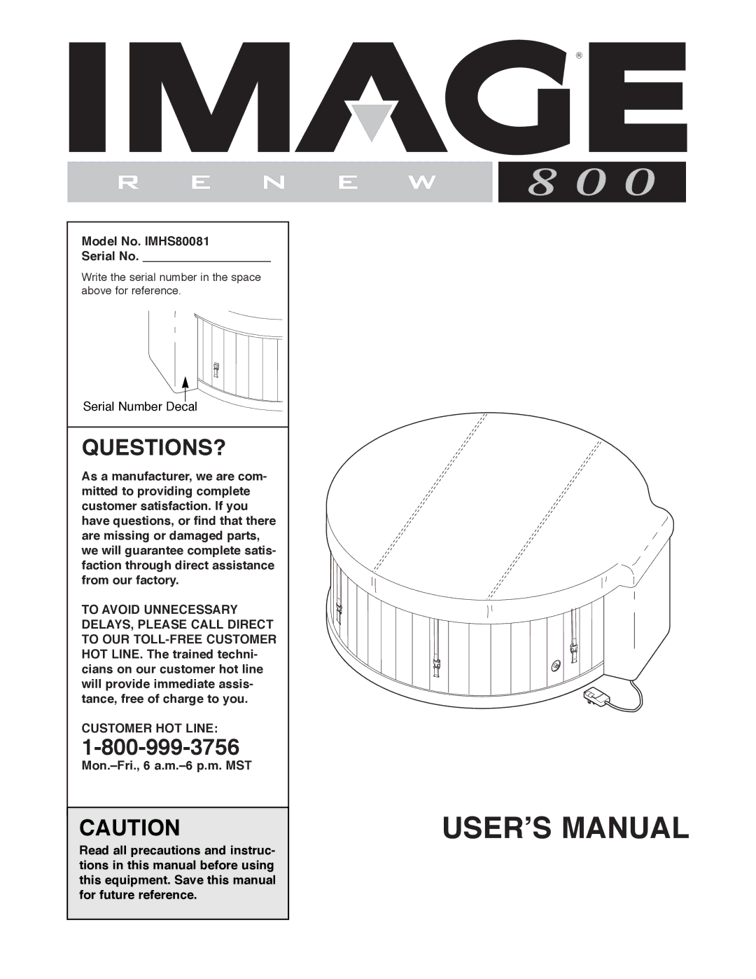 Image manual Questions?, Model No. IMHS80081 Serial No, Customer HOT Line 