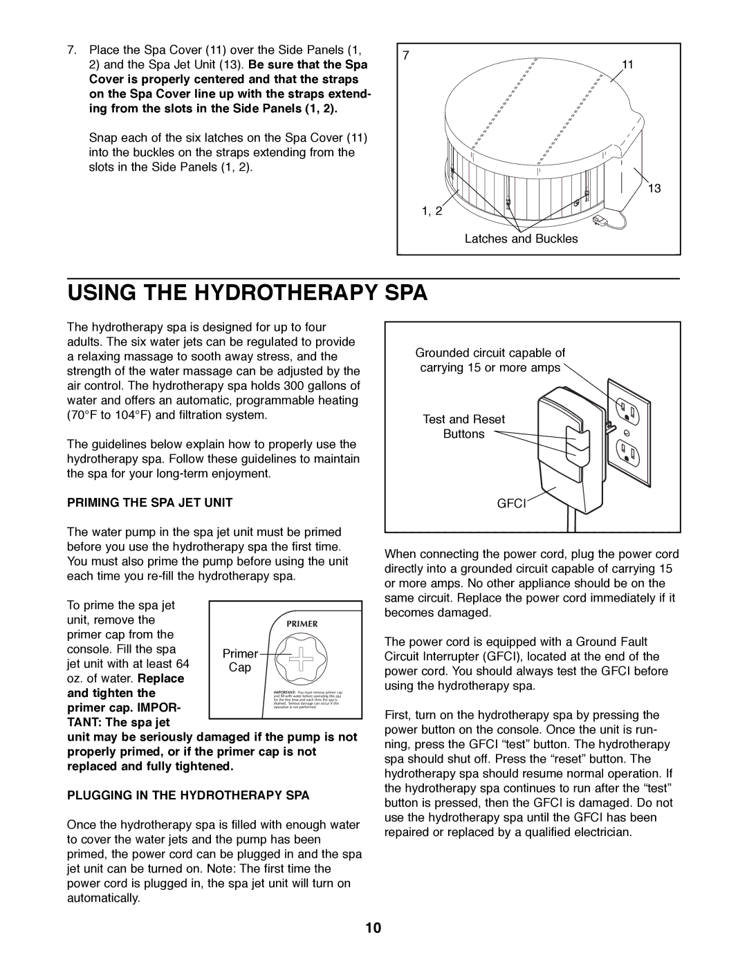 Image IMHS80081 manual Using the Hydrotherapy SPA, Priming the SPA JET Unit, Plugging in the Hydrotherapy SPA 