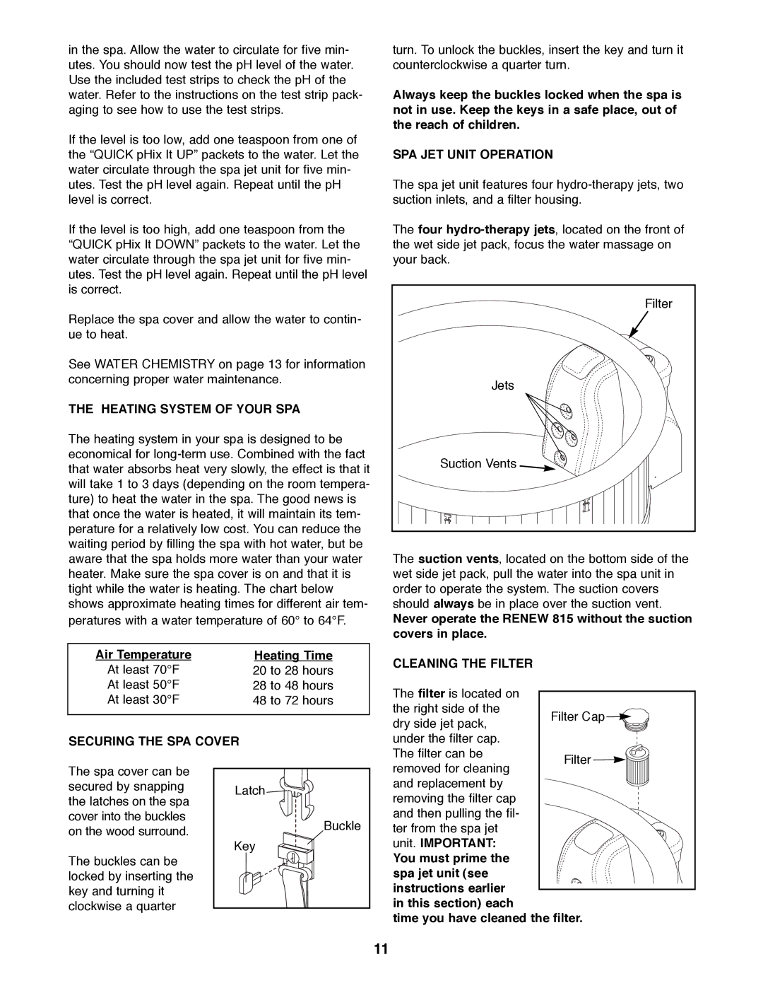 Image IMHS81590 manual Heating System of Your SPA, Securing the SPA Cover, SPA JET Unit Operation, Cleaning the Filter 