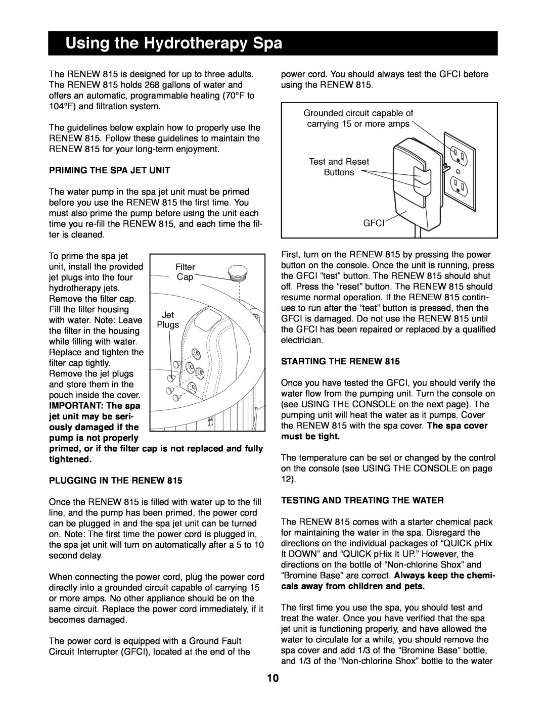 Image IMHS81590 manual Using the Hydrotherapy Spa, Priming The Spa Jet Unit, IMPORTANT The spa jet unit may be seri 