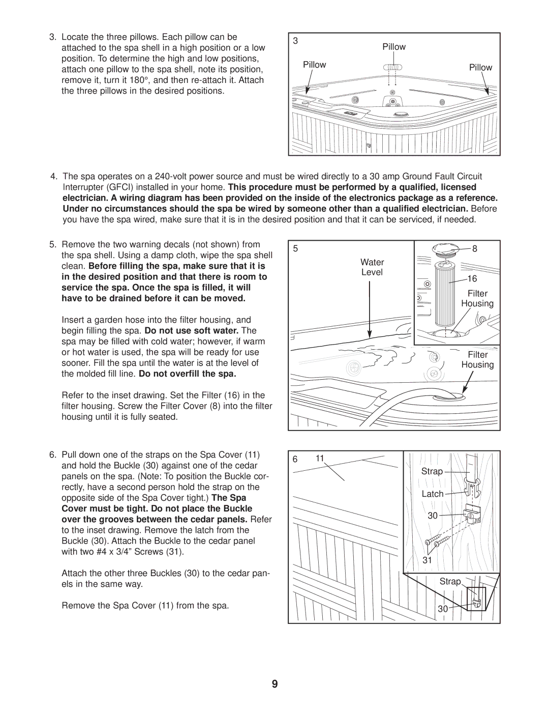 Image IMSB61610, IMSG61610 Clean. Before filling the spa, make sure that it is, Have to be drained before it can be moved 