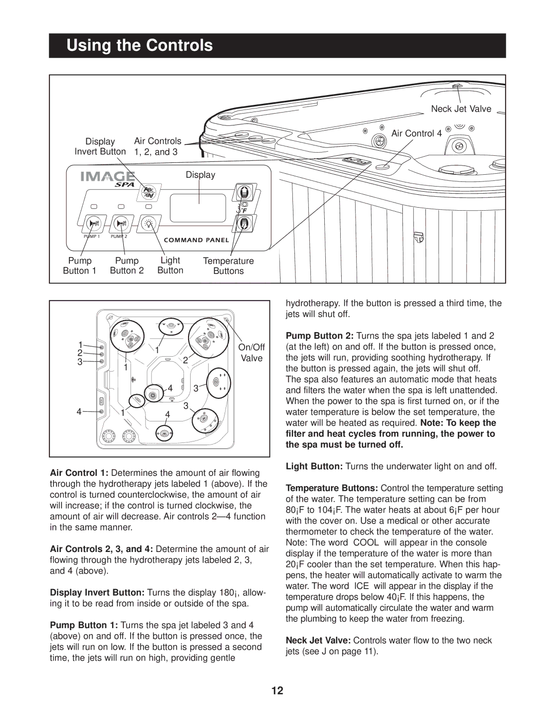 Image IMSG63910, IMSB63910 user manual Using the Controls 