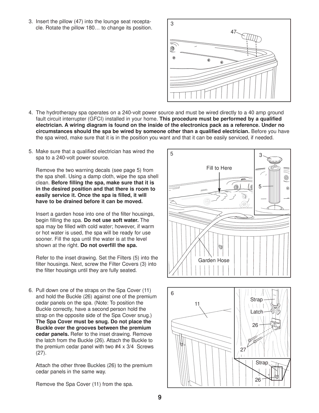 Image IMSB63910, IMSG63910 user manual Shown at the right. Do not overfill the spa 