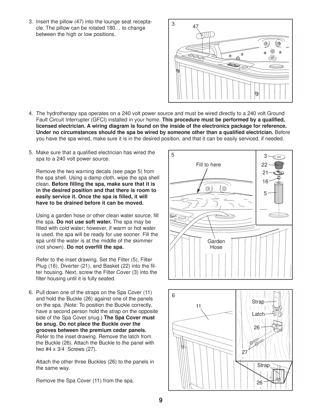 Image IMSB73920, IMSG73920 user manual Not shown. Do not overfill the spa 