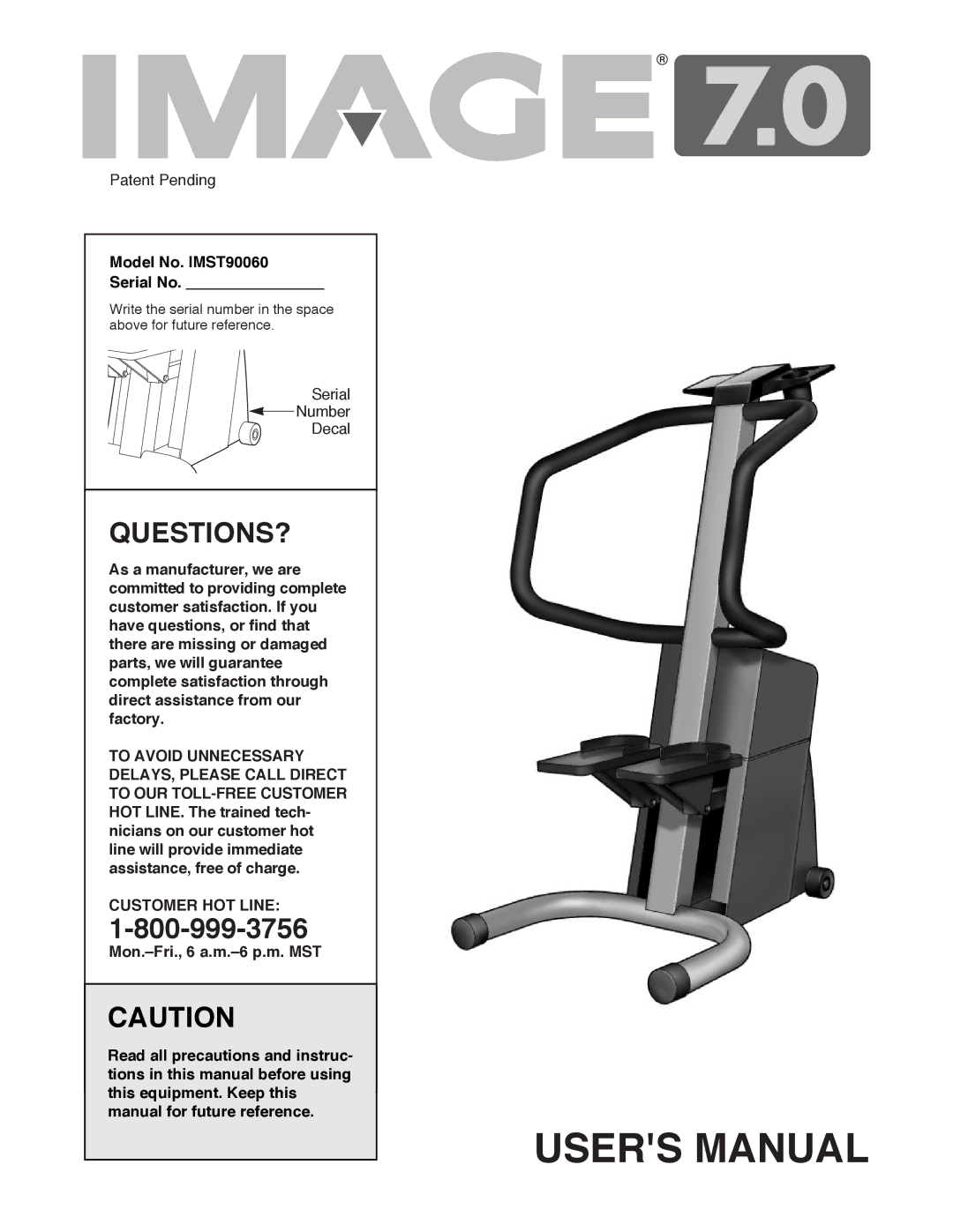 Image user manual Questions?, Model No. IMST90060 Serial No, Customer HOT Line 