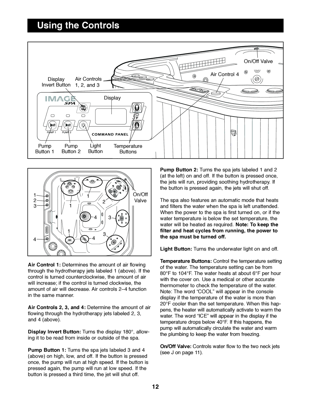 Image IMSW73910 user manual Using the Controls 