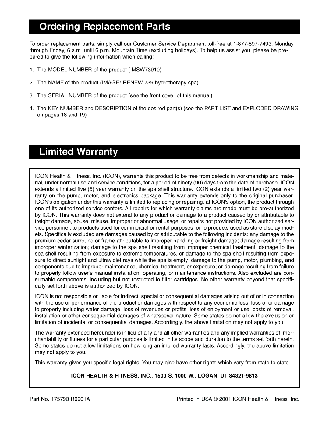 Image IMSW73910 user manual Ordering Replacement Parts, Limited Warranty, Icon Health & FITNESS, INC., 1500 S W., LOGAN, UT 