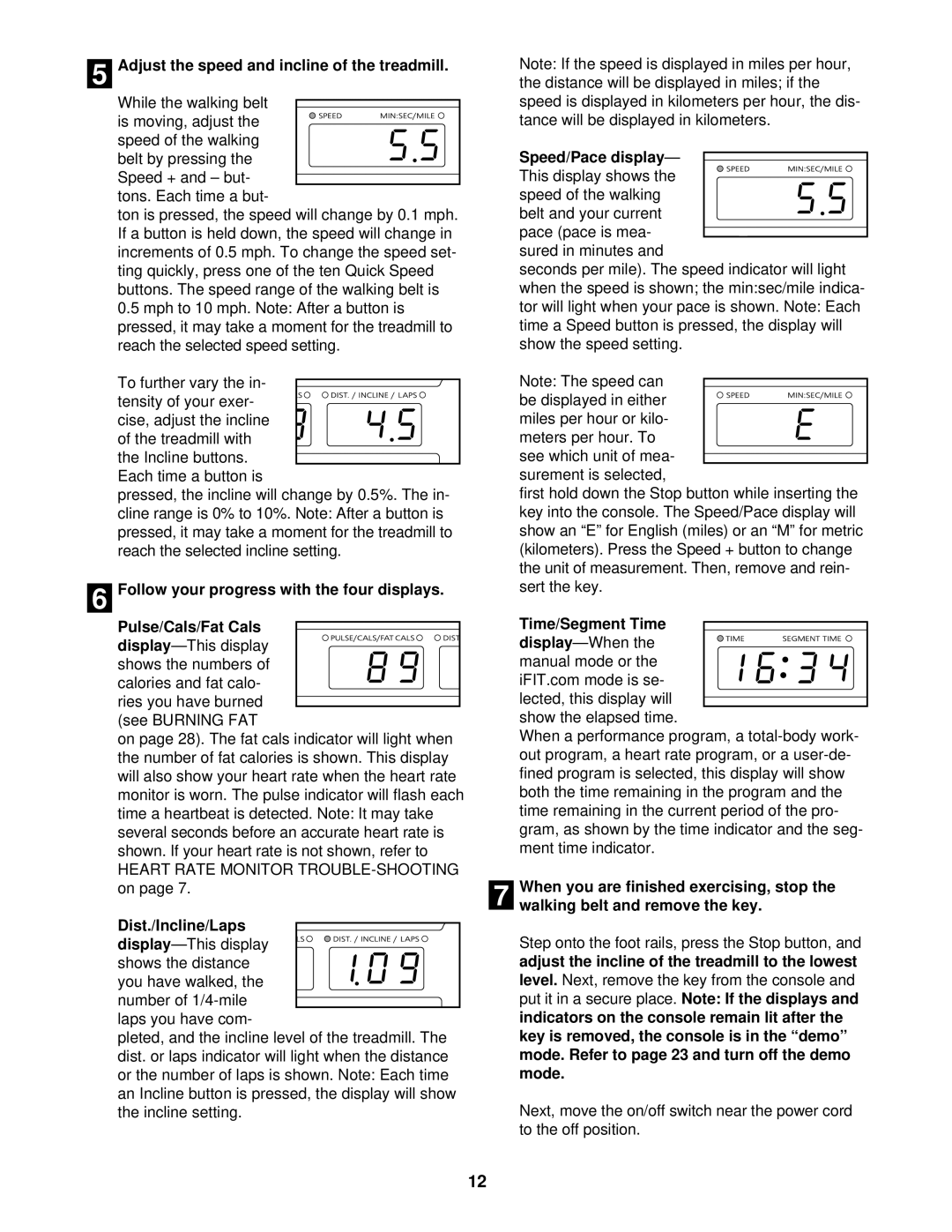 Image IMTL07610 Adjust the speed and incline of the treadmill, Dist./Incline/Laps, Speed/Pace display, Time/Segment Time 