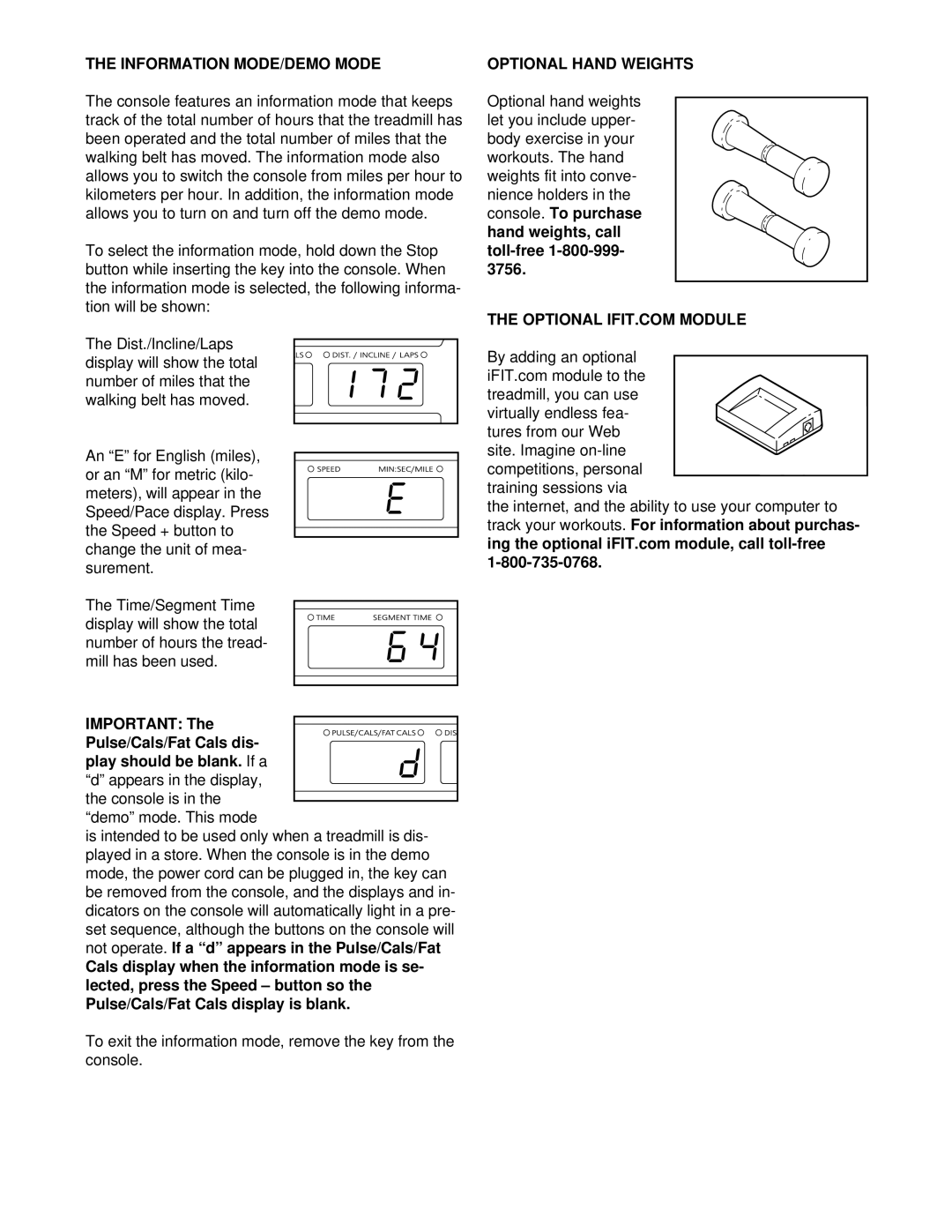 Image IMTL07610 user manual Information MODE/DEMO Mode, Optional Hand Weights 