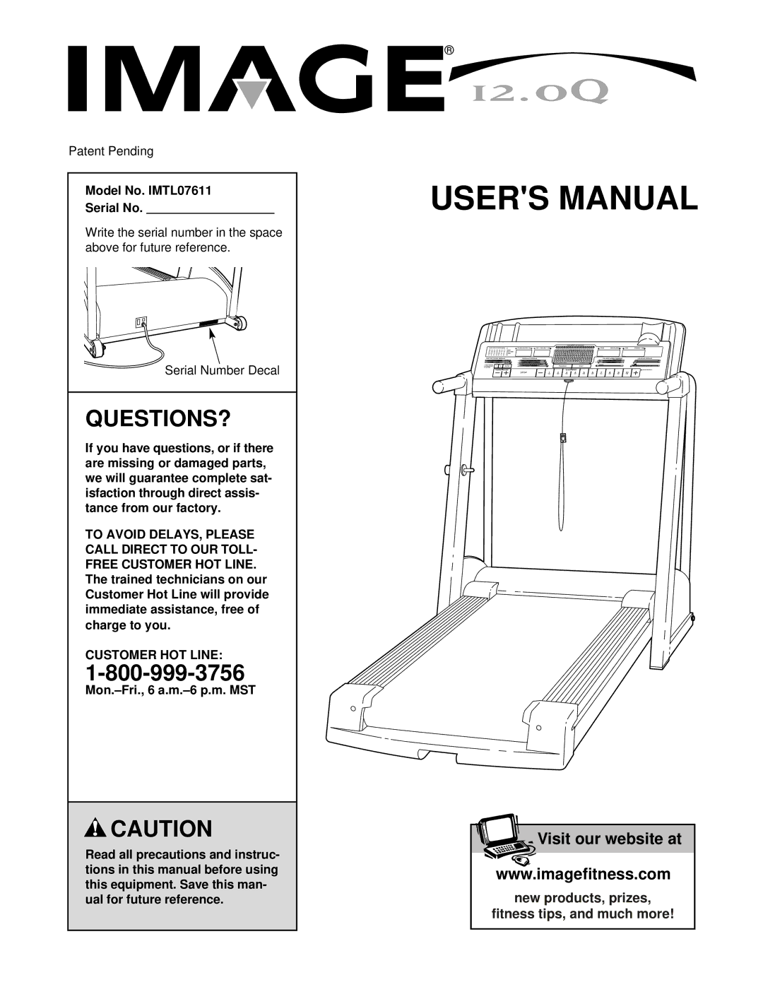 Image user manual Questions?, Model No. IMTL07611 Serial No, Customer HOT Line 