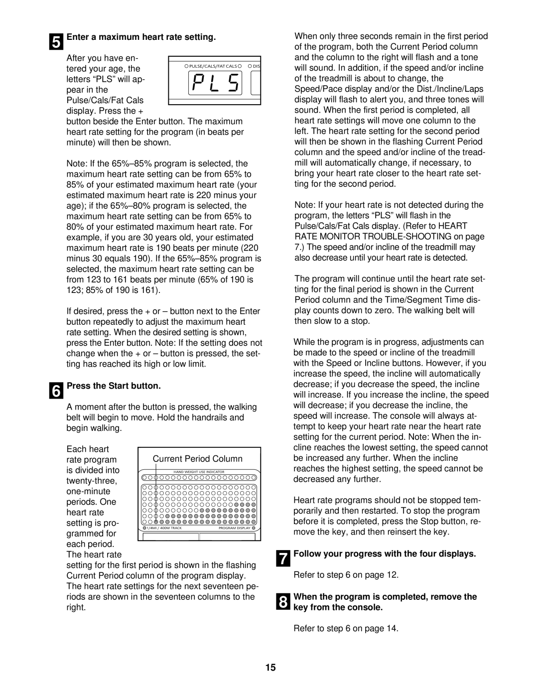 Image IMTL07611 user manual Enter a maximum heart rate setting, Press the Start button 