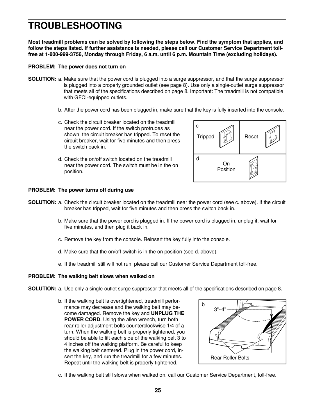 Image IMTL07611 Troubleshooting, Problem The power turns off during use, Problem The walking belt slows when walked on 