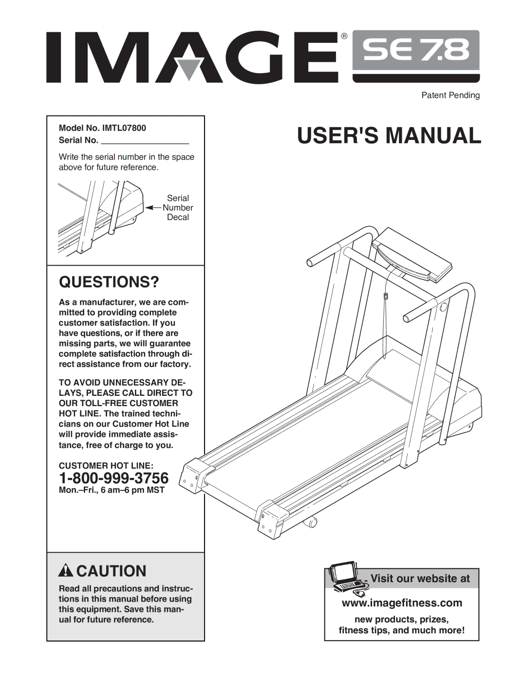 Image user manual Questions?, Model No. IMTL07800 Serial No, Customer HOT Line 