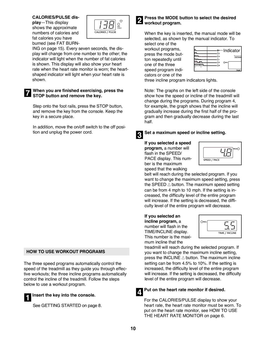 Image IMTL07800 user manual CALORIES/PULSE dis, Stop button and remove the key, HOW to USE Workout Programs 