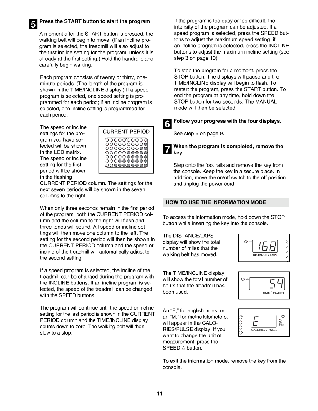 Image IMTL07800 user manual Press the Start button to start the program, Follow your progress with the four displays 