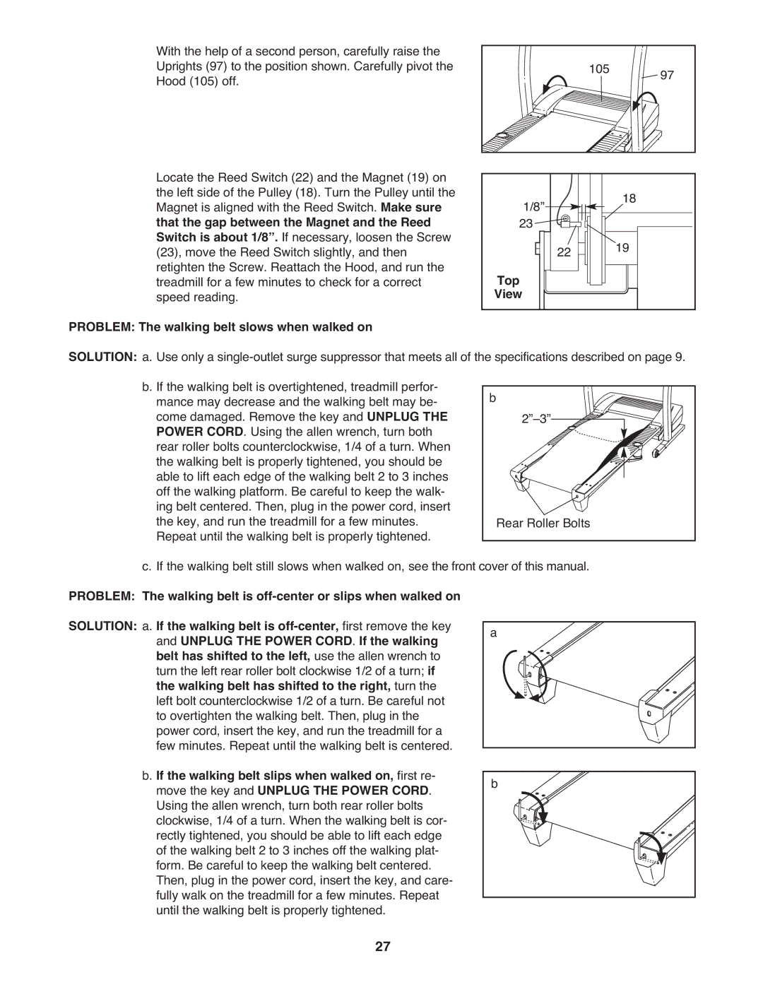 Image IMTL07905.0 That the gap between the Magnet and the Reed, Top, View Problem The walking belt slows when walked on 