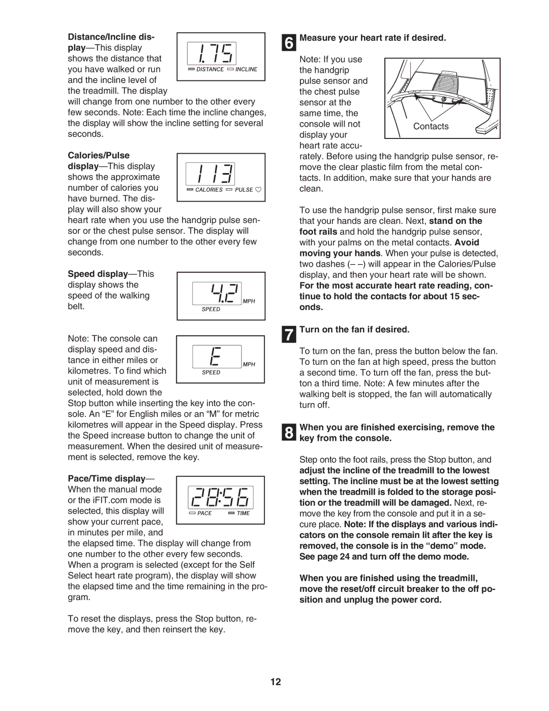 Image IMTL11905 user manual Distance/Incline dis, Calories/Pulse, Speed display-This, Pace/Time display 