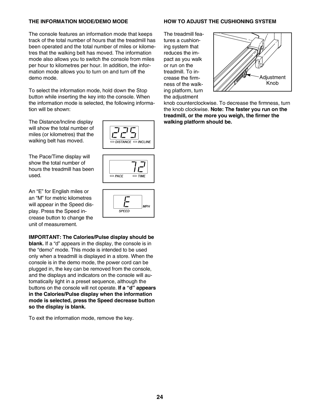 Image IMTL11905 user manual Information MODE/DEMO Mode, HOW to Adjust the Cushioning System 