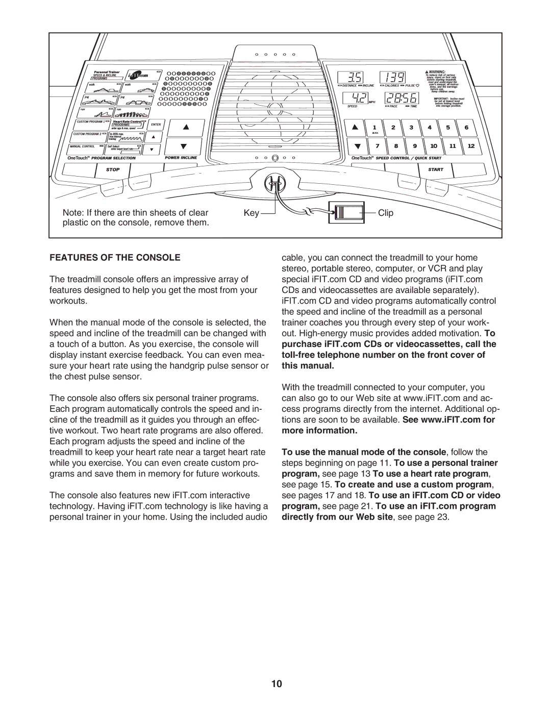 Image IMTL11905.0 user manual Features of the Console 