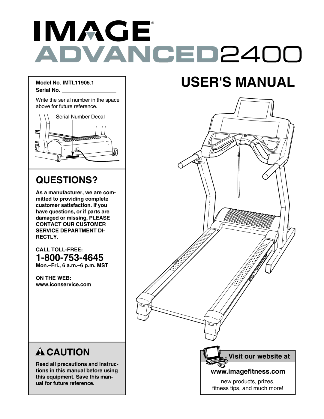 Image user manual Questions?, Model No. IMTL11905.1 Serial No, Call TOLL-FREE, Mon.-Fri., 6 a.m.-6 p.m. MST, On the WEB 