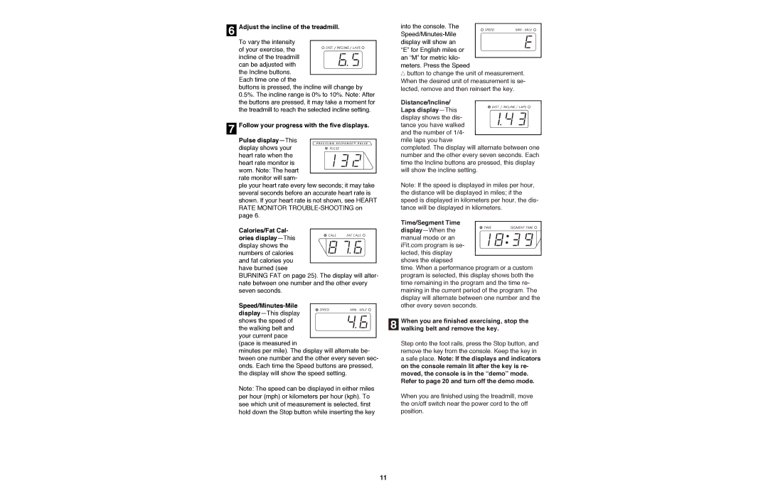 Image IMTL11990 Adjust the incline of the treadmill, Calories/Fat Cal- ories displayÑThis, Time/Segment Time displayÑWhen 