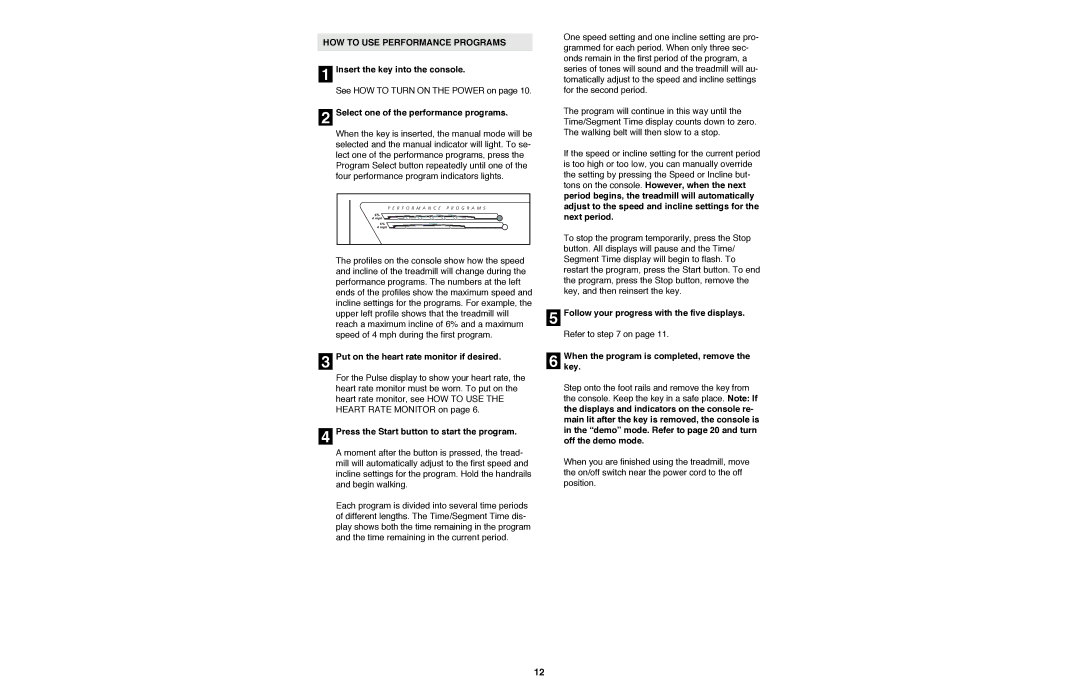 Image IMTL11990 user manual HOW to USE Performance Programs, Select one of the performance programs 