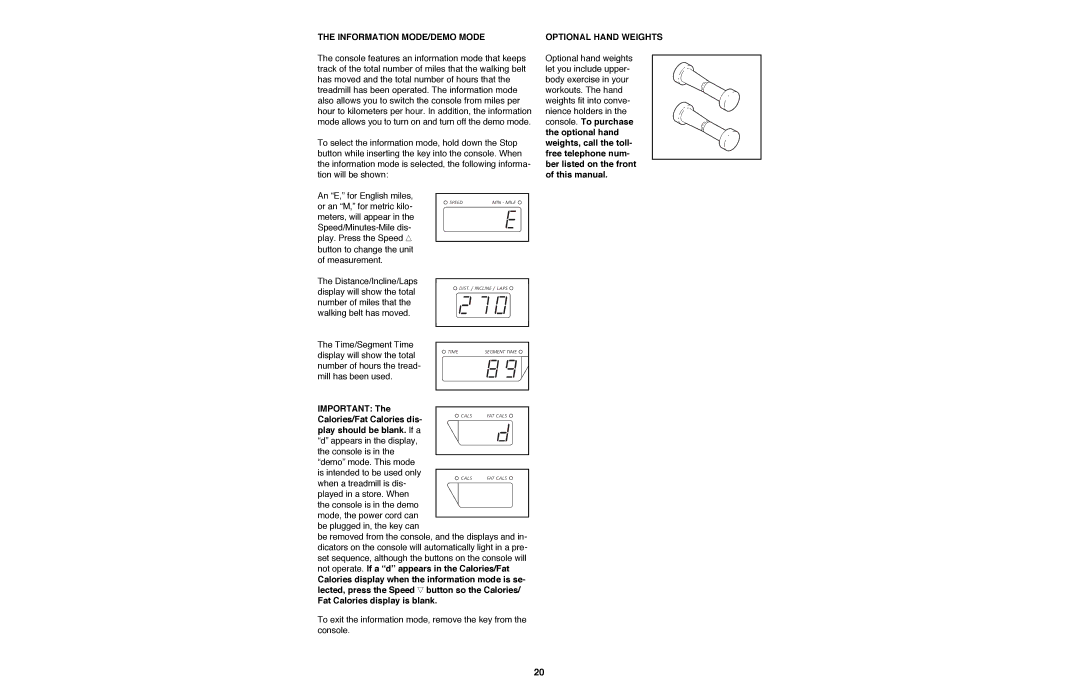 Image IMTL11990 user manual Information MODE/DEMO Mode, Calories/Fat Calories dis, Optional Hand Weights 