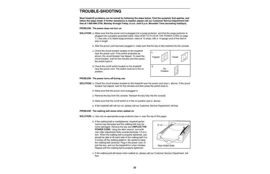 Image IMTL11990 Trouble-Shooting, Problem The power turns off during use, Problem The walking belt slows when walked on 