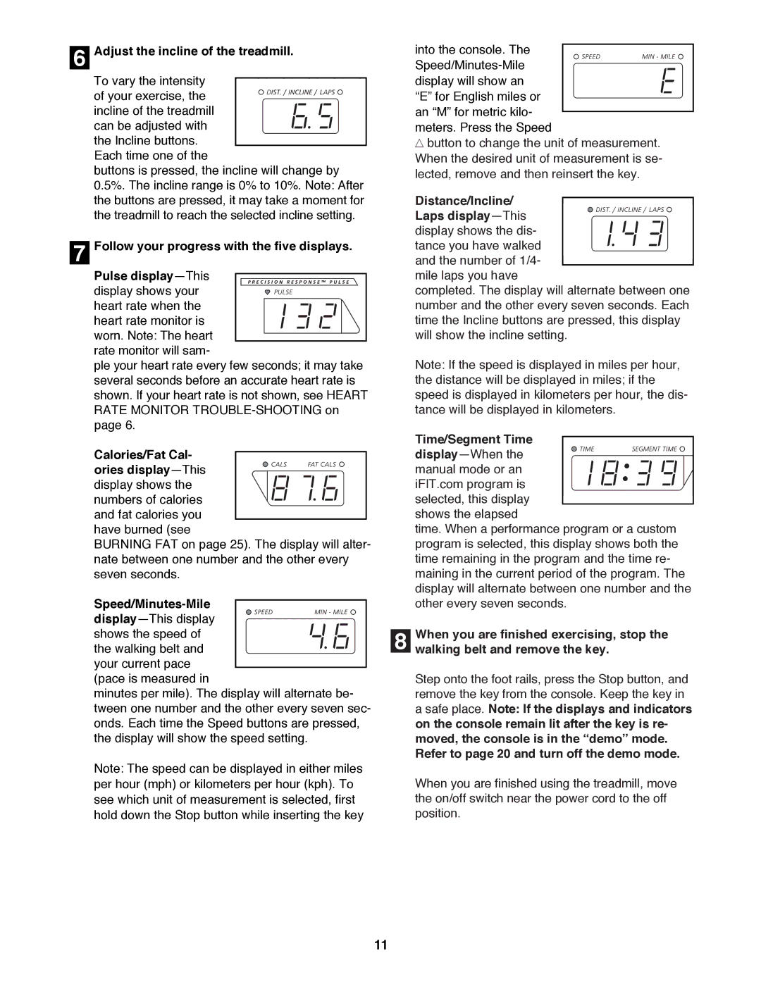 Image IMTL11992 Adjust the incline of the treadmill, Calories/Fat Cal- ories displayÑThis, Time/Segment Time displayÑWhen 