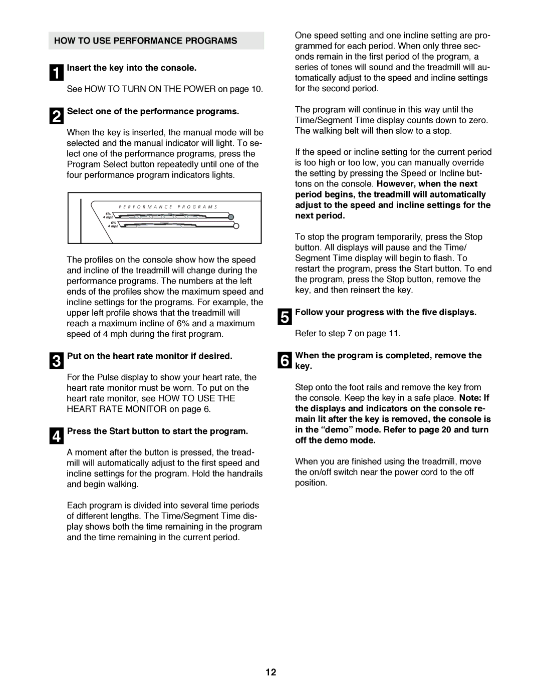 Image IMTL11992 user manual HOW to USE Performance Programs, Select one of the performance programs 