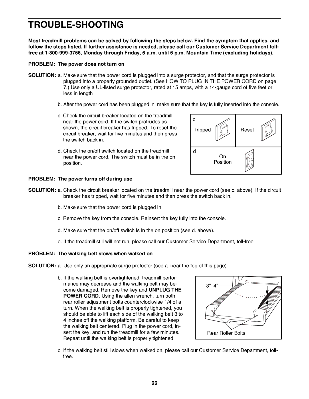 Image IMTL11992 Trouble-Shooting, Problem The power turns off during use, Problem The walking belt slows when walked on 