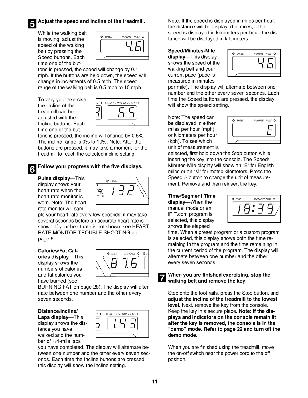 Image IMTL12900 user manual Adjust the speed and incline of the treadmill, Distance/Incline Laps display-This 