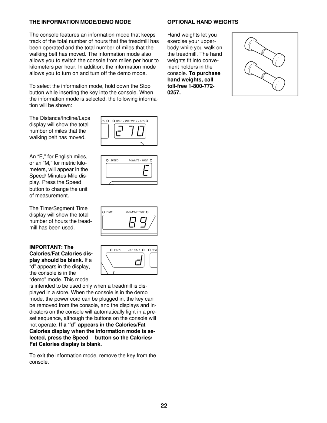 Image IMTL12900 user manual Information MODE/DEMO Mode, Optional Hand Weights 