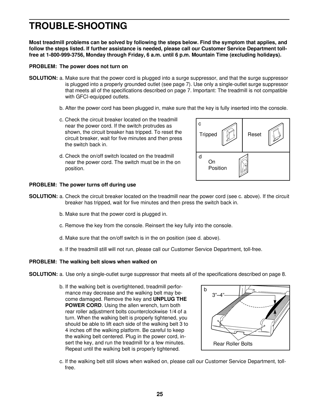 Image IMTL12900 Trouble-Shooting, Problem The power turns off during use, Problem The walking belt slows when walked on 