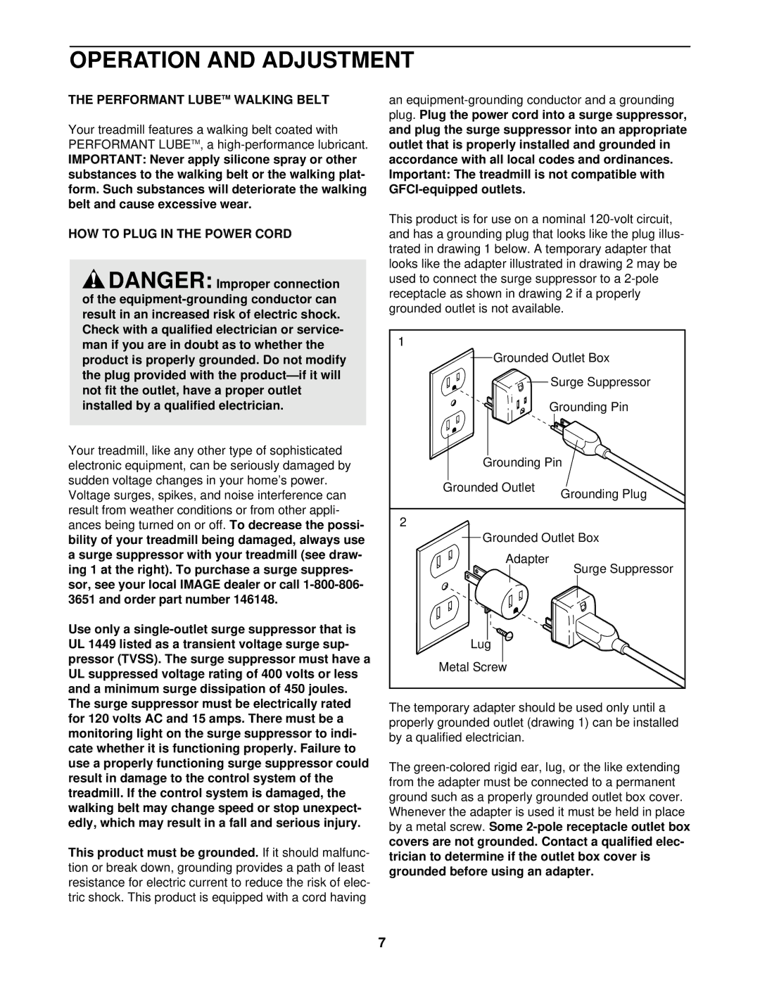 Image IMTL12900 user manual Operation and Adjustment, Performant Lubetm Walking Belt, HOW to Plug in the Power Cord 