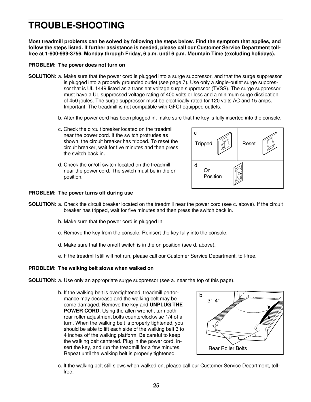 Image IMTL12901 Trouble-Shooting, Problem The power turns off during use, Problem The walking belt slows when walked on 