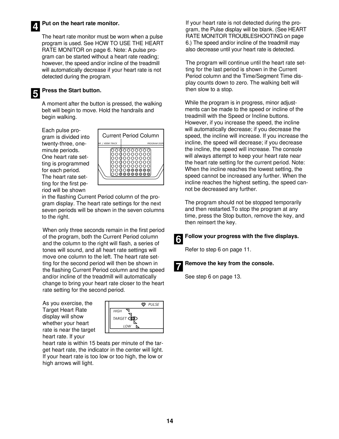 Image IMTL12902 user manual Put on the heart rate monitor, Press the Start button 