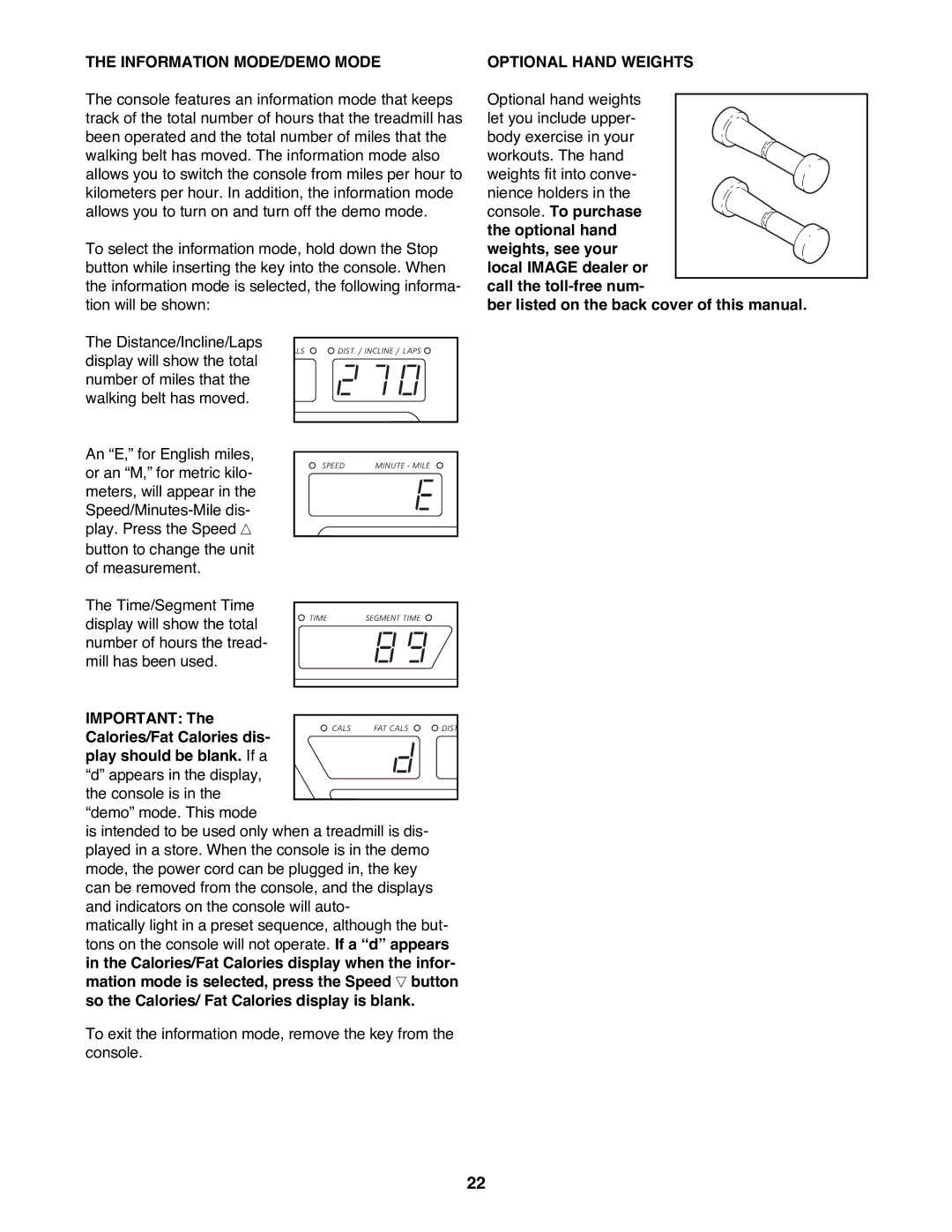 Image IMTL13991 user manual Information MODE/DEMO Mode, Calories/Fat Calories dis, Optional Hand Weights 