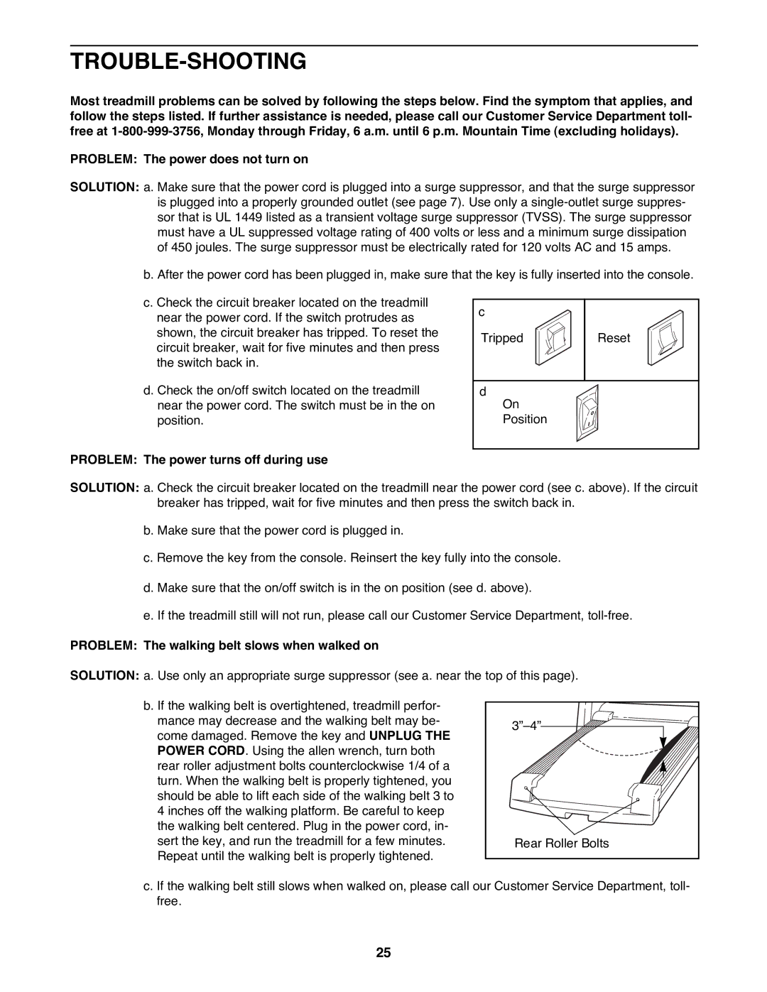 Image IMTL13991 Trouble-Shooting, Problem The power turns off during use, Problem The walking belt slows when walked on 