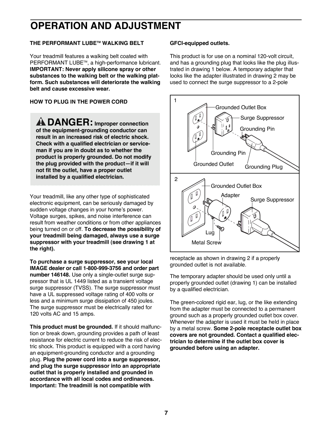 Image IMTL13991 user manual Operation and Adjustment, Performant Lubetm Walking Belt, HOW to Plug in the Power Cord 