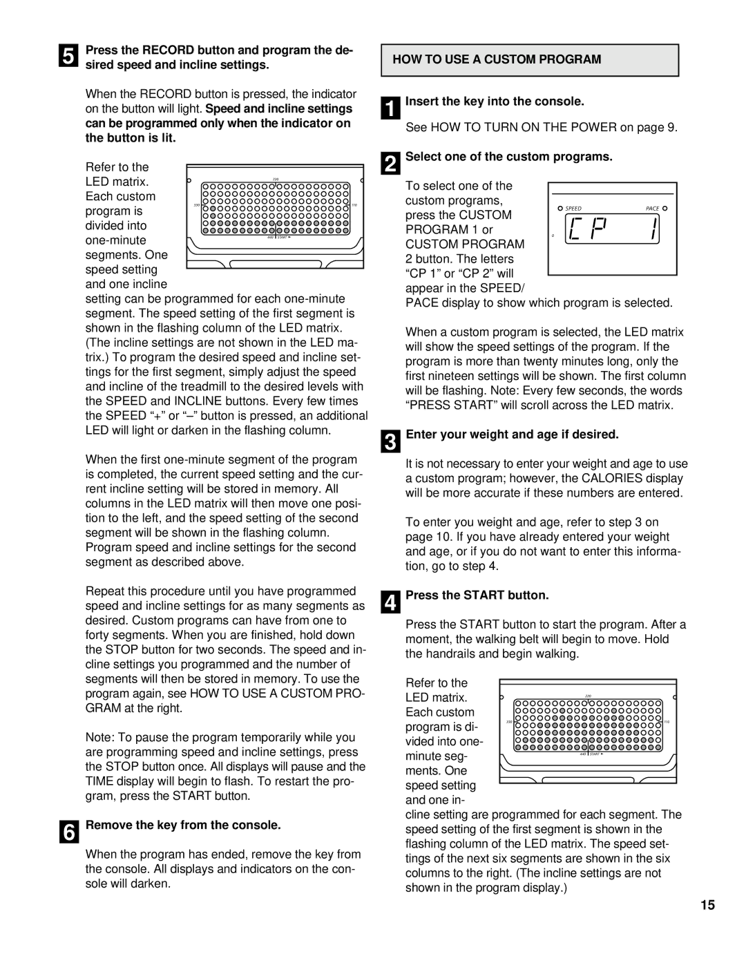 Image IMTL14072 user manual Press the Record button and program the de, Sired speed and incline settings, Button is lit 