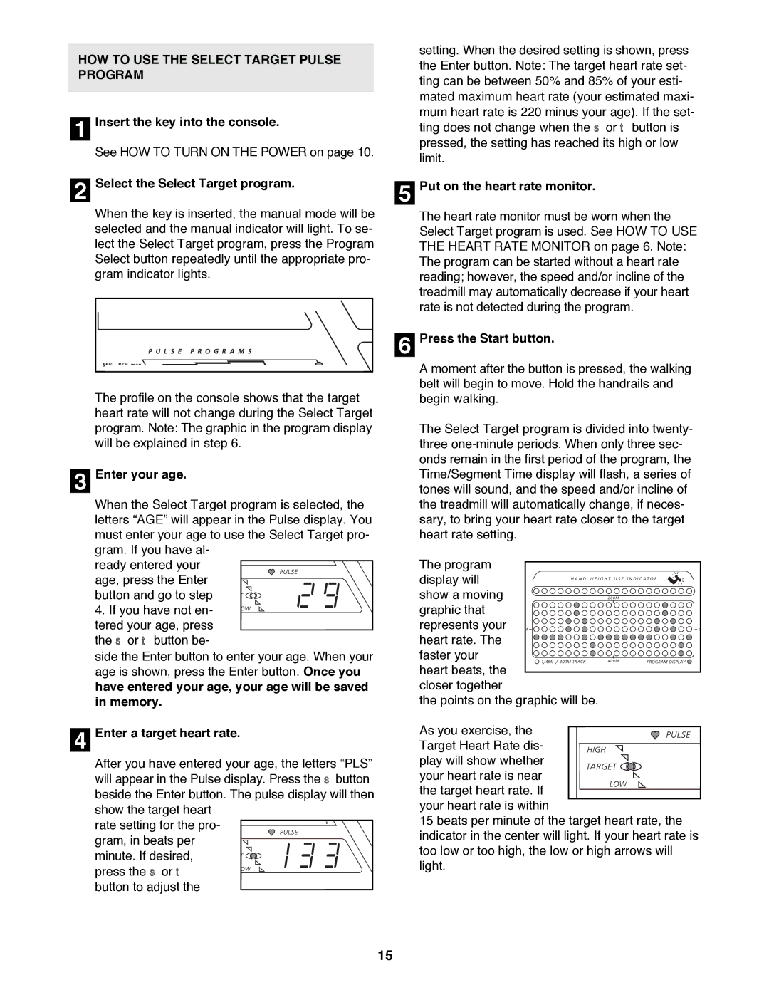 Image IMTL15991 user manual HOW to USE the Select Target Pulse Program, Select the Select Target program 