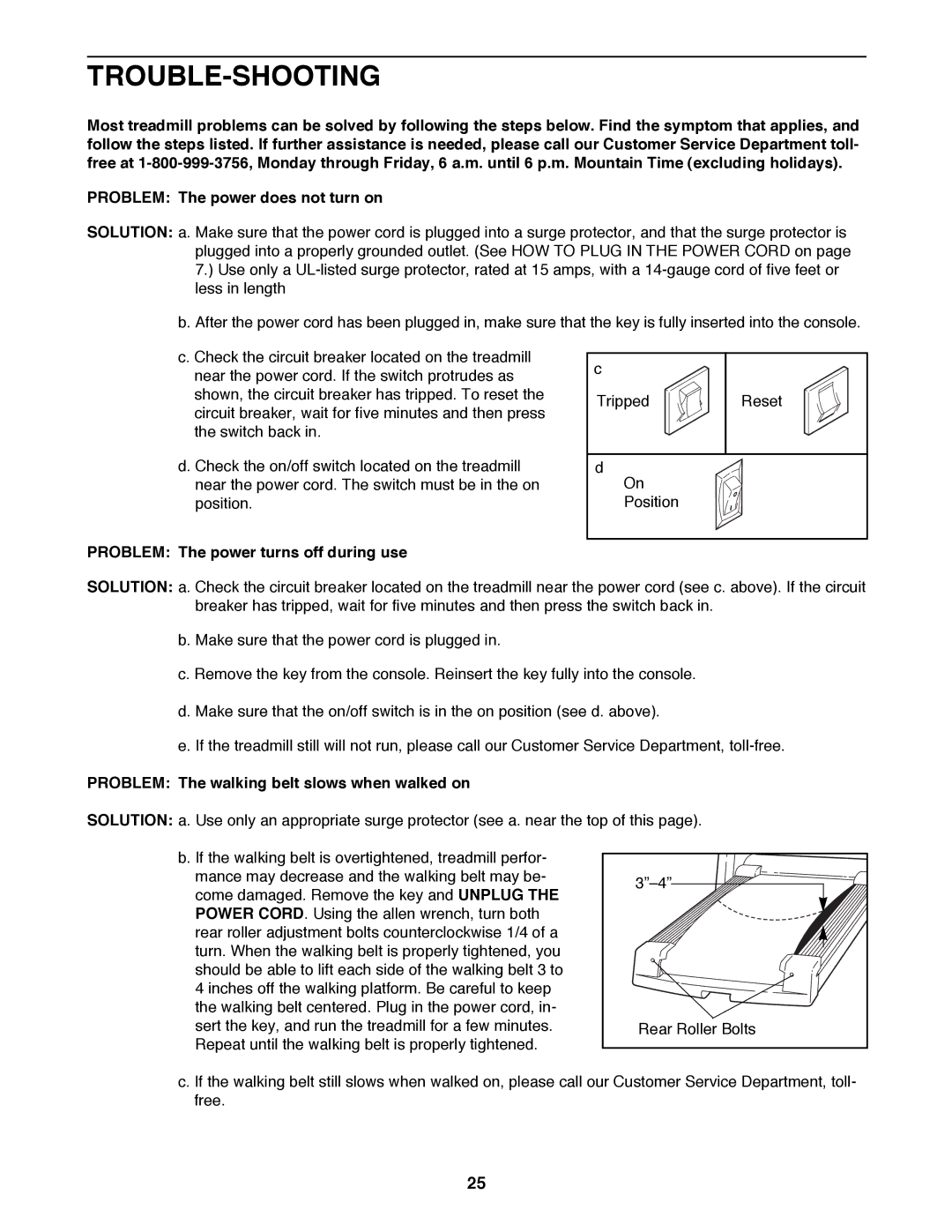 Image IMTL15991 Trouble-Shooting, Problem The power turns off during use, Problem The walking belt slows when walked on 