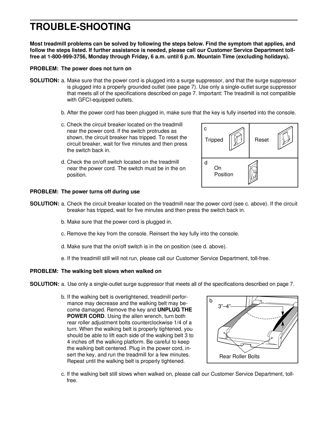 Image IMTL19901 Trouble-Shooting, Problem The power turns off during use, Problem The walking belt slows when walked on 