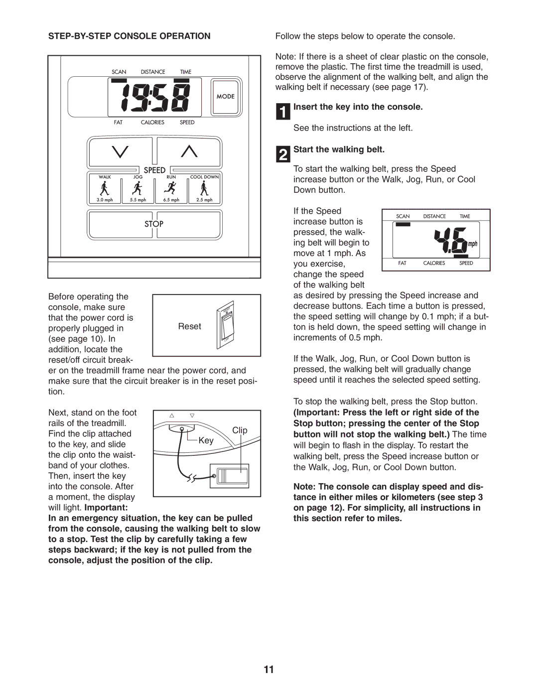 Image IMTL22506.0 user manual STEP-BY-STEP Console Operation, Insert the key into the console, Start the walking belt 