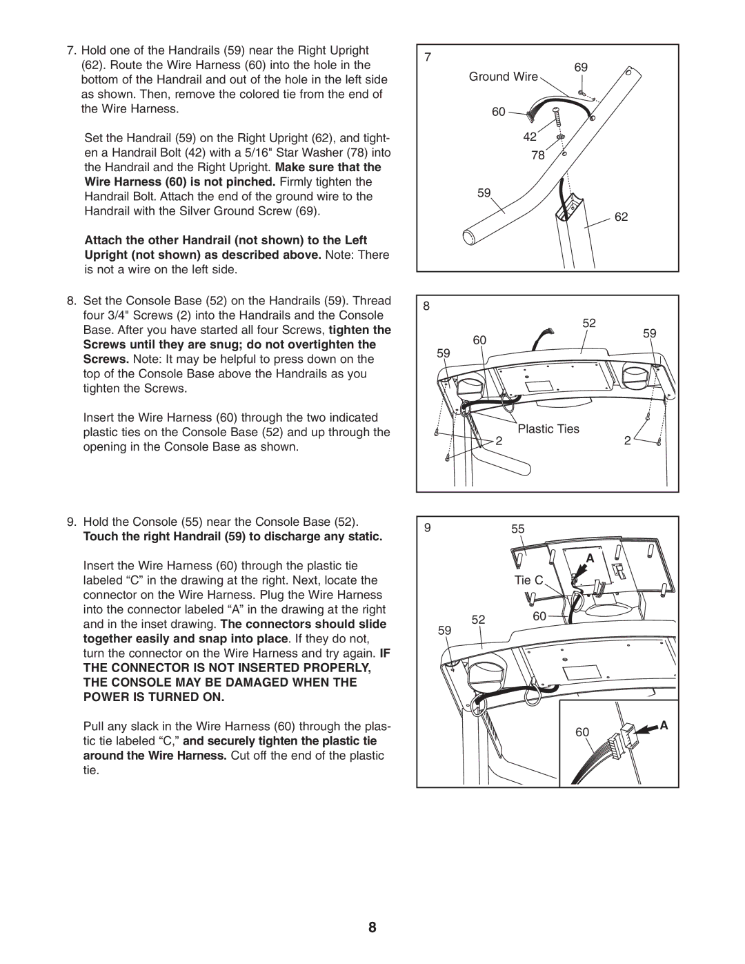 Image IMTL22506.0 user manual Connector is not Inserted Properly, Console MAY be Damaged When, Power is Turned on 