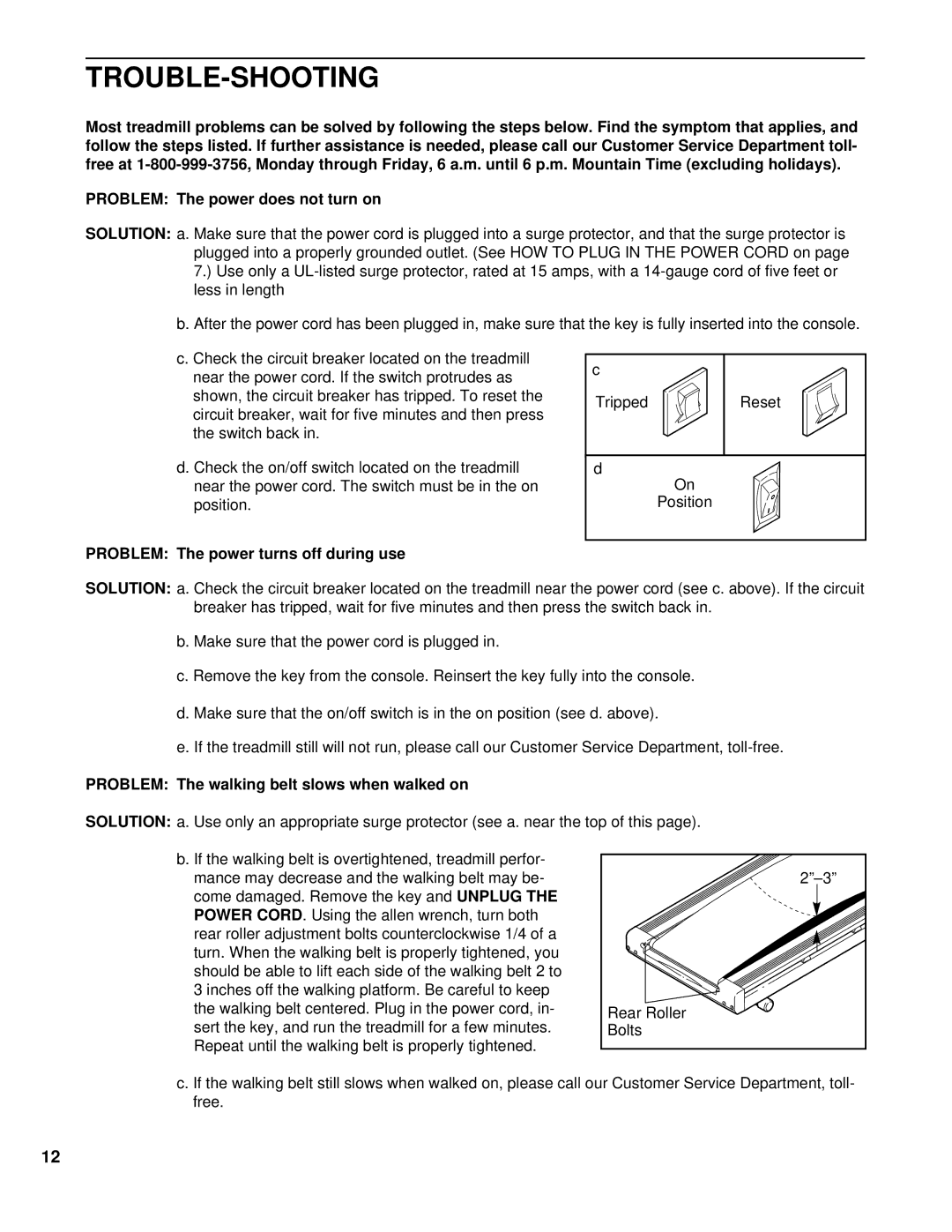 Image IMTL22993 Trouble-Shooting, Problem The power turns off during use, Problem The walking belt slows when walked on 