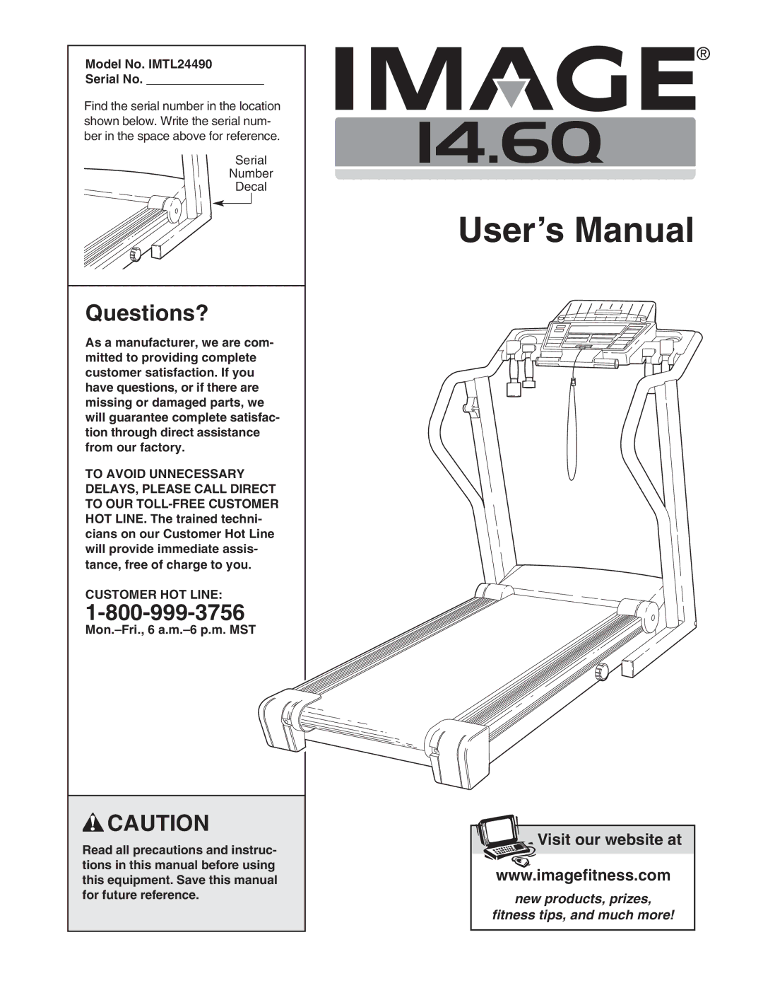 Image user manual Questions?, Model No. IMTL24490 Serial No, Customer HOT Line 