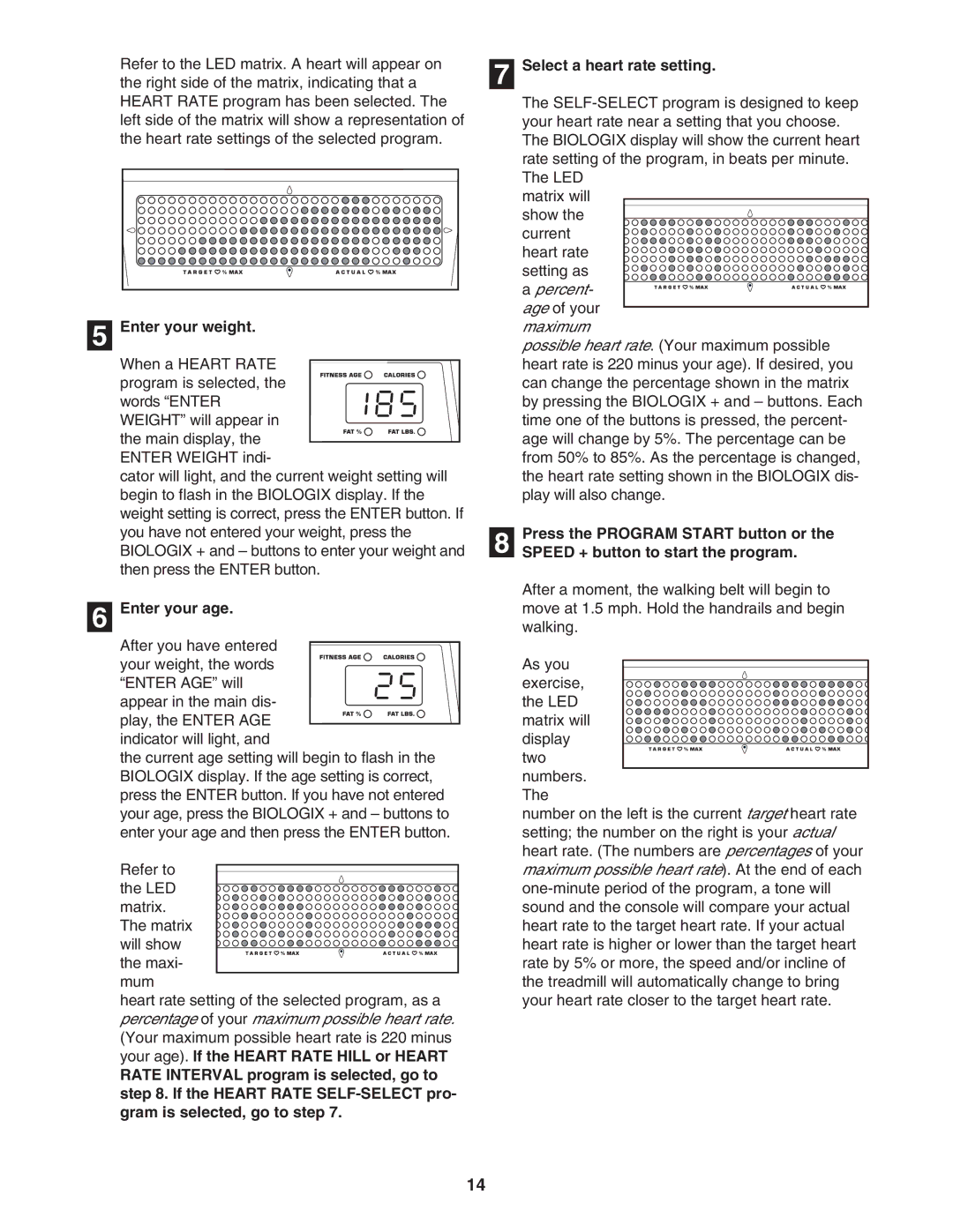 Image IMTL24490 user manual Enter your weight, Enter your age 