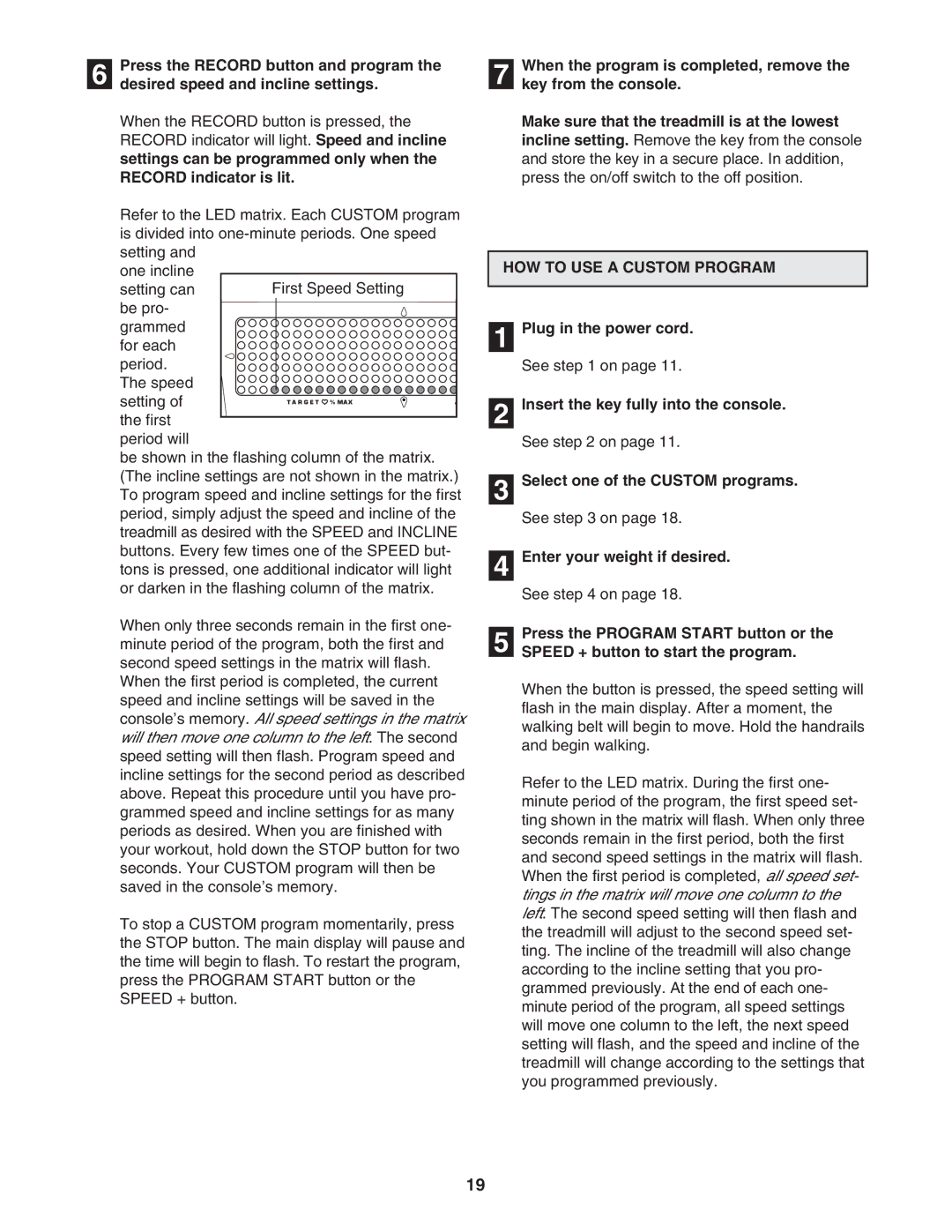 Image IMTL24490 user manual HOW to USE a Custom Program 